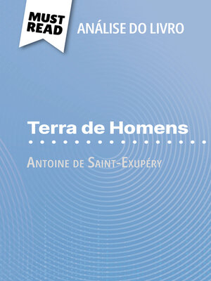 cover image of Terra de Homens de Antoine de Saint-Exupéry (Análise do livro)